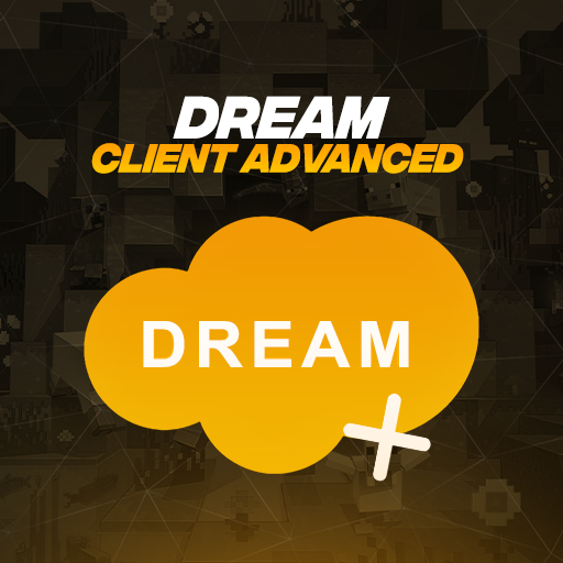 Dream Client | Advanced Version